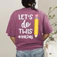 Lets Do This Test Day State Testing Teacher Motivational Women's Comfort Colors T-Shirt Back Print Berry Lets Do This Test Day State Testing Teacher Motivational Women's Comfort Colors T-Shirt Back Print Berry