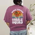 Thanksgiving Dance Teacher Gobble Squad Turkey Women's Comfort Colors T-Shirt Back Print Berry