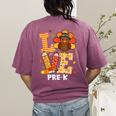 Thanksgiving Love Pre-K Teacher Turkey Autumn Fall For Men Women Girls Kids Women's Comfort Colors T-Shirt Back Print Berry