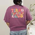 Tired Teachers Club Groovy Teachers Back To School Tee Women's Comfort Colors T-Shirt Back Print Berry
