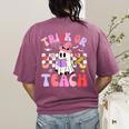Trick Or Teach Halloween Teacher Floral Ghost Groovy Women's Comfort Colors T-Shirt Back Print Berry Trick Or Teach Halloween Teacher Floral Ghost Groovy Women's Comfort Colors T-Shirt Back Print Berry