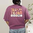 Trick Or Teach With Symbols Special Education Teacher Spooky Women's Comfort Colors T-Shirt Back Print Berry Trick Or Teach With Symbols Special Education Teacher Spooky Women's Comfort Colors T-Shirt Back Print Berry