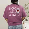 Valentines Day Teacher Tee I Love My Students A Latte Women's Comfort Colors T-Shirt Back Print Berry Valentines Day Teacher Tee I Love My Students A Latte Women's Comfort Colors T-Shirt Back Print Berry
