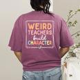 Weird Teachers Build Character Leopard Retro Teacher Women's Comfort Colors T-Shirt Back Print Berry