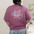 When A Flower Doesn't Bloom Special Education Teacher Men Women Women's Comfort Colors T-Shirt Back Print Berry