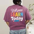Y'All Gonna Learn Today Back To School First Day Teacher Women's Comfort Colors T-Shirt Back Print Berry Y'All Gonna Learn Today Back To School First Day Teacher Women's Comfort Colors T-Shirt Back Print Berry