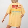 Admit It You Low Key Love Technology Bruh Teacher Kid Women's Comfort Colors T-Shirt Back Print Mustard Admit It You Low Key Love Technology Bruh Teacher Kid Women's Comfort Colors T-Shirt Back Print Mustard