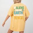 If Aliens Can Find Earth You Can Find a Pencil Teacher Women's Comfort Colors T-Shirt Back Print Mustard If Aliens Can Find Earth You Can Find a Pencil Teacher Women's Comfort Colors T-Shirt Back Print Mustard