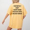 Back To School Teacher Outfit I Definitely Don't Count Down Holiday Break Lie Party Women's Comfort Colors T-Shirt Back Print Mustard Back To School Teacher Outfit I Definitely Don't Count Down Holiday Break Lie Party Women's Comfort Colors T-Shirt Back Print Mustard