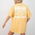 Bruh It's Field Day Teacher Boys Girls Kids Happy Field Day Women's Comfort Colors T-Shirt Back Print Mustard