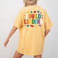 I Build Leaders Bricks Building Blocks Teacher Brick Builder Women's Comfort Colors T-Shirt Back Print Mustard I Build Leaders Bricks Building Blocks Teacher Brick Builder Women's Comfort Colors T-Shirt Back Print Mustard