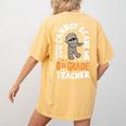 You Cannot Scare Me Im A Teacher 6th Grade Halloween Teacher For Men Women Kids Women's Comfort Colors T-Shirt Back Print Mustard You Cannot Scare Me Im A Teacher 6th Grade Halloween Teacher For Men Women Kids Women's Comfort Colors T-Shirt Back Print Mustard
