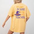 You Can't Scare Me I'm A Teacher For Men Women Women's Comfort Colors T-Shirt Back Print Mustard You Can't Scare Me I'm A Teacher For Men Women Women's Comfort Colors T-Shirt Back Print Mustard