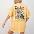 Cation Shirt Cat Science Chemistry Teacher Chemist Pun Women's Comfort Colors T-Shirt Back Print Mustard