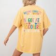 Childcare Teacher Negotiate With Toddlers Daycare Provider Women's Comfort Colors T-Shirt Back Print Mustard Childcare Teacher Negotiate With Toddlers Daycare Provider Women's Comfort Colors T-Shirt Back Print Mustard