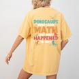 Dinosaurs Didn't Learn Math Mathematics Math Teacher Women's Comfort Colors T-Shirt Back Print Mustard Dinosaurs Didn't Learn Math Mathematics Math Teacher Women's Comfort Colors T-Shirt Back Print Mustard