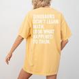 Dinosaurs Didn't Learn Math Math Teacher Women's Comfort Colors T-Shirt Back Print Mustard