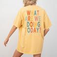 What Are We Doing Today PE Teacher Women's Comfort Colors T-Shirt Back Print Mustard What Are We Doing Today PE Teacher Women's Comfort Colors T-Shirt Back Print Mustard