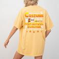 I Don't Need A Costume I'm A High School Teacher Halloween Women's Comfort Colors T-Shirt Back Print Mustard I Don't Need A Costume I'm A High School Teacher Halloween Women's Comfort Colors T-Shirt Back Print Mustard