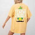 Duble2t I Just Like To Teach Teachings My Favorite Elf Teacher -Adults & -Kids Red Short Sleeve Women's Comfort Colors T-Shirt Back Print Mustard