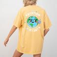 Earth Day Rotation Of The Earth Makes My Day Science Teacher Women's Comfort Colors T-Shirt Back Print Mustard
