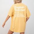 English Teacher Definition Back To School First Day Women's Comfort Colors T-Shirt Back Print Mustard