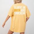 Fluent In Math And Sarcasm Teacher Women's Comfort Colors T-Shirt Back Print Mustard Fluent In Math And Sarcasm Teacher Women's Comfort Colors T-Shirt Back Print Mustard