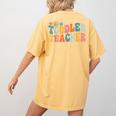 Groovy Toddler Teacher Appreciation Back To School Women's Comfort Colors T-Shirt Back Print Mustard
