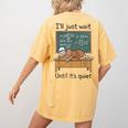 Halloween Teacher I'Ll Just Wait Until It's Quiet Women's Comfort Colors T-Shirt Back Print Mustard