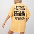 Halloween History Teacher Prisoner Costume Women's Comfort Colors T-Shirt Back Print Mustard