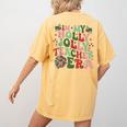 In My Holly Xmas Jolly Teacher Era Teacher Vibes Christmas For Men Women Kids Women's Comfort Colors T-Shirt Back Print Mustard
