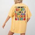 I'm Not Short I'm A Preschool Teacher Size Quote Women Women's Comfort Colors T-Shirt Back Print Mustard I'm Not Short I'm A Preschool Teacher Size Quote Women Women's Comfort Colors T-Shirt Back Print Mustard