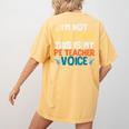 I'm Not Yelling This Is My PE Teacher Voice Women's Comfort Colors T-Shirt Back Print Mustard