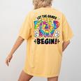 Let The Games Field Day Begin Tie Dye Adults Teacher Kids Women's Comfort Colors T-Shirt Back Print Mustard Let The Games Field Day Begin Tie Dye Adults Teacher Kids Women's Comfort Colors T-Shirt Back Print Mustard