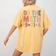 Do The Math 67 Meme Six Seven Teacher Women's Comfort Colors T-Shirt Back Print Mustard Do The Math 67 Meme Six Seven Teacher Women's Comfort Colors T-Shirt Back Print Mustard