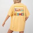 Paraprofessionals Because Even Teachers Need Heroes Women's Comfort Colors T-Shirt Back Print Mustard Paraprofessionals Because Even Teachers Need Heroes Women's Comfort Colors T-Shirt Back Print Mustard