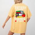 Retired But Forever a Teacher At Heart Teacher Retirement Women's Comfort Colors T-Shirt Back Print Mustard Retired But Forever a Teacher At Heart Teacher Retirement Women's Comfort Colors T-Shirt Back Print Mustard