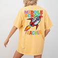 Space Middle School Teacher Back To School Men Women Kids Women's Comfort Colors T-Shirt Back Print Mustard Space Middle School Teacher Back To School Men Women Kids Women's Comfort Colors T-Shirt Back Print Mustard