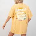 Surprise I'M Your Teacher Today Sub Substitute Teacher Women's Comfort Colors T-Shirt Back Print Mustard