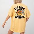 Lets Tacos Bout Science Scientist Teacher Women's Comfort Colors T-Shirt Back Print Mustard Lets Tacos Bout Science Scientist Teacher Women's Comfort Colors T-Shirt Back Print Mustard
