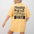 Teacher Off Duty Promoted To Stay At Home Dog Mom Tshirt Men Women Women's Comfort Colors T-Shirt Back Print Mustard Teacher Off Duty Promoted To Stay At Home Dog Mom Tshirt Men Women Women's Comfort Colors T-Shirt Back Print Mustard
