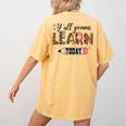 Teacher Y'All Gonna Learn Today First Day Of School Teacher Women's Comfort Colors T-Shirt Back Print Mustard