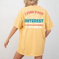US History And Government Teacher Gifts Funny I Find You Women's Comfort Colors T-Shirt Back Print Mustard