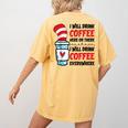 I Will Drink Coffee Here Or There Funny Teacher Teaching Men Women Girls Kids Women's Comfort Colors T-Shirt Back Print Mustard