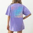 6 Out Of 7 Teachers Think 67 Of Students Overuse 67 Quote Women's Comfort Colors T-Shirt Back Print Violet