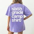 6th Sixth Grade Camp Counselor Camper Teacher Chaperone Women's Comfort Colors T-Shirt Back Print Violet