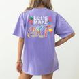 Lets Make Art Colerful Artists Painter Art Teacher Men Women Girls Kids Women's Comfort Colors T-Shirt Back Print Violet Lets Make Art Colerful Artists Painter Art Teacher Men Women Girls Kids Women's Comfort Colors T-Shirt Back Print Violet