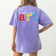 Art Teacher Artists Women's Comfort Colors T-Shirt Back Print Violet Art Teacher Artists Women's Comfort Colors T-Shirt Back Print Violet