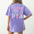 Ask Me How To Join PTA Crew Parent Teacher Matching School Women's Comfort Colors T-Shirt Back Print Violet Ask Me How To Join PTA Crew Parent Teacher Matching School Women's Comfort Colors T-Shirt Back Print Violet