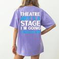 Theater Teacher Drama Teacher Theater Nerd Actor Men Women Kids Women's Comfort Colors T-Shirt Back Print Violet